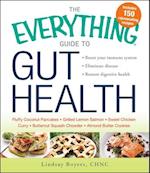The Everything Guide to Gut Health
