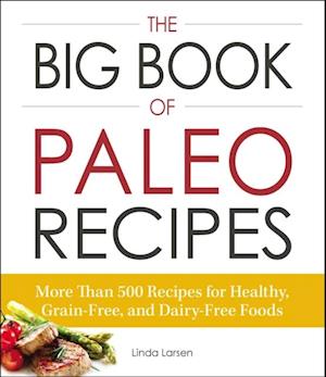 Big Book of Paleo Recipes