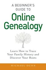 Beginner's Guide to Online Genealogy