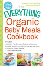 Everything Organic Baby Meals Cookbook
