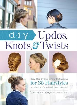 DIY Updos, Knots, & Twists