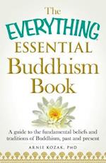 The Everything Essential Buddhism Book