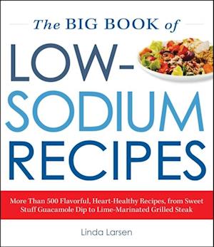 The Big Book Of Low-Sodium Recipes