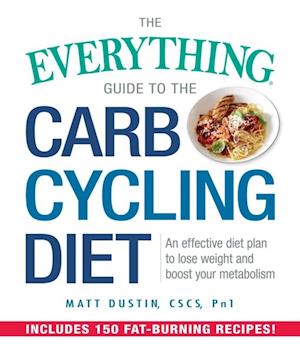 Everything Guide to the Carb Cycling Diet