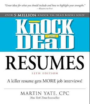 Knock 'em Dead Resumes