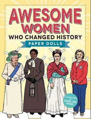 Awesome Women Who Changed History