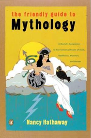 Friendly Guide to Mythology