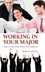 Working in Your Major