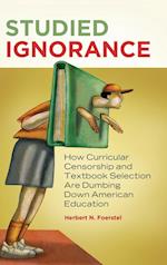 Studied Ignorance