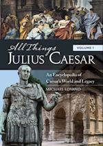 All Things Julius Caesar