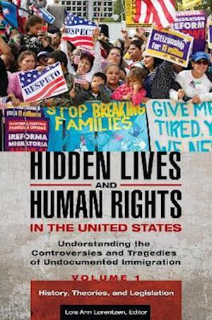 Hidden Lives and Human Rights in the United States