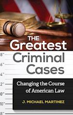 The Greatest Criminal Cases