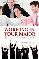 Working in Your Major