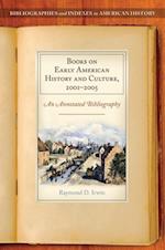 Books on Early American History and Culture, 2001-2005