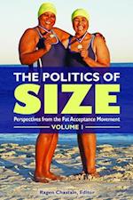 The Politics of Size [2 volumes]