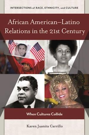 African American-Latino Relations in the 21st Century
