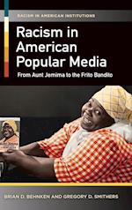 Racism in American Popular Media