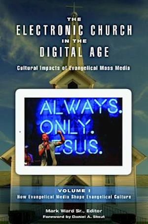 The Electronic Church in the Digital Age