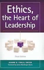 Ethics, the Heart of Leadership, 3rd Edition