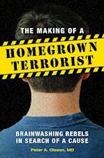 The Making of a Homegrown Terrorist