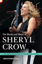 Words and Music of Sheryl Crow