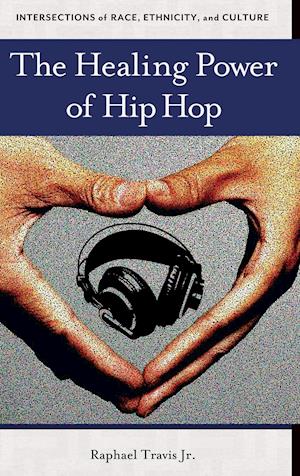 The Healing Power of Hip Hop