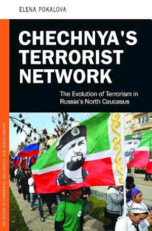 Chechnya's Terrorist Network