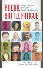 Racial Battle Fatigue
