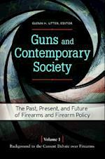 Guns and Contemporary Society