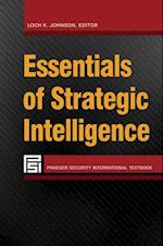 Essentials of Strategic Intelligence