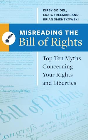 Misreading the Bill of Rights