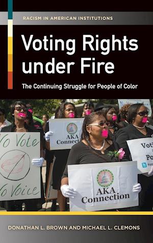 Voting Rights under Fire