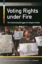 Voting Rights under Fire