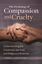 Psychology of Compassion and Cruelty
