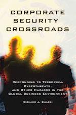 Corporate Security Crossroads