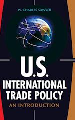 U.S. International Trade Policy