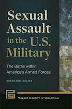 Sexual Assault in the U.S. Military