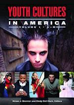 Youth Cultures in America [2 volumes]