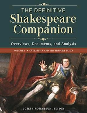 The Definitive Shakespeare Companion [4 volumes]