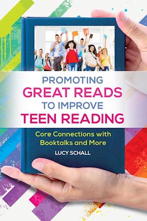 Promoting Great Reads to Improve Teen Reading