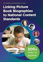 Linking Picture Book Biographies to National Content Standards