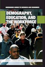 Demography, Education, and the Workforce