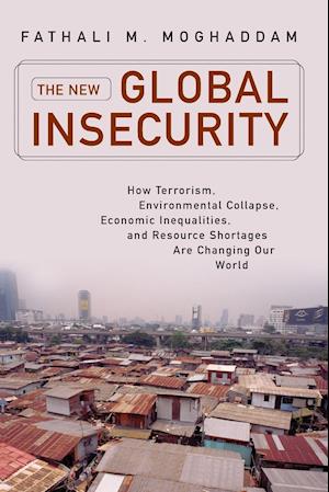 The New Global Insecurity