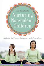 Nurturing Nonviolent Children