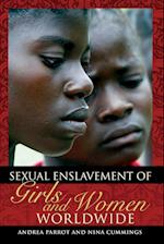 Sexual Enslavement of Girls and Women Worldwide