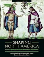 Shaping North America [3 volumes]