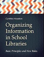 Organizing Information in School Libraries