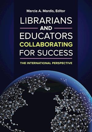 Librarians and Educators Collaborating for Success