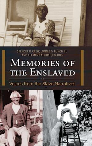 Memories of the Enslaved