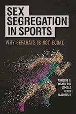 Sex Segregation in Sports